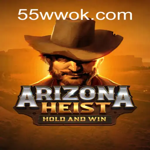 ArizonaHeist: Unveiling the Thrilling Desert Adventure in Gaming